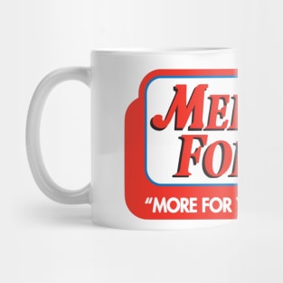 Medicare For All More For Your Dollar Mug